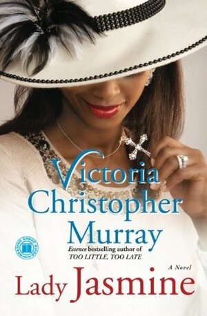 Lady Jasmine by Victoria Christopher Murray