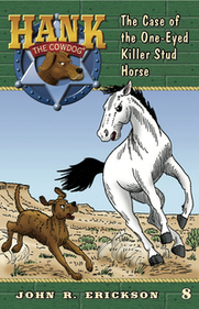 The Case of the One-Eyed Killer Stud Horse by John R. Erickson, Gerald L. Holmes