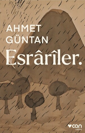 Esrârîler. by Ahmet Güntan