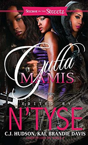 Gutta Mamis by C. J. Hudson, Brandie Davis