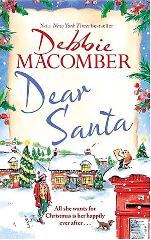 Dear Santa by Debbie Macomber