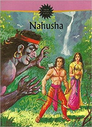 Nahusha: Ancestor of the Pandavas by Gayatri Madan Dutt