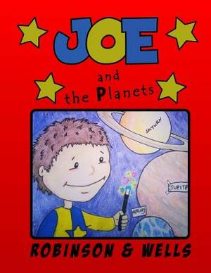 Joe and the Planets by Steve P. Robinson