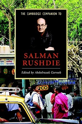 The Cambridge Companion to Salman Rushdie by Abdulrazak Gurnah