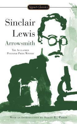 Arrowsmith by Sinclair Lewis