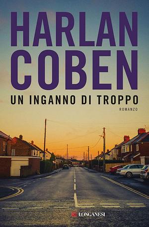 Un inganno di troppo by Harlan Coben