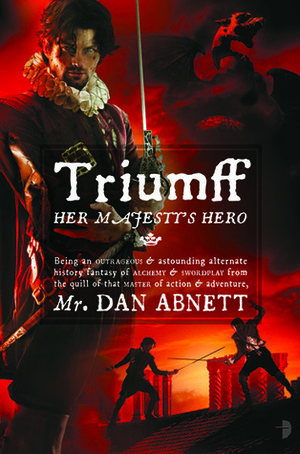 Triumff: Her Majesty's Hero by Dan Abnett