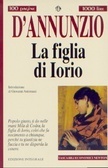La figlia di Iorio by Gabriele D'Annunzio