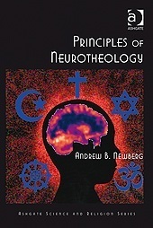 Principles of Neurotheology by Andrew B. Newberg