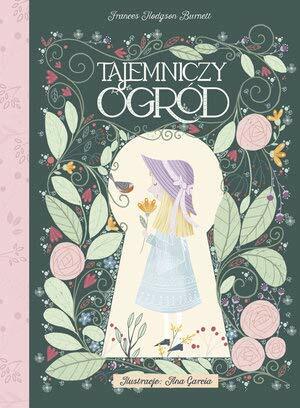 Tajemniczy Ogrod by Frances Hodgson Burnett