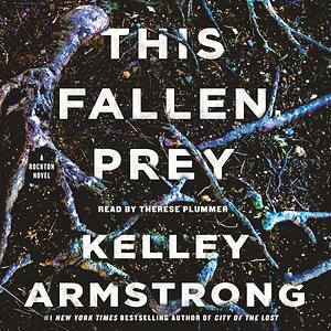 This Fallen Prey by Kelley Armstrong