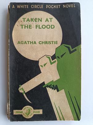 Taken at the Flood by Agatha Christie