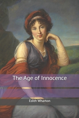 The Age of Innocence by Edith Wharton