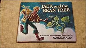 Jack and the Bean Tree by Gail E. Haley
