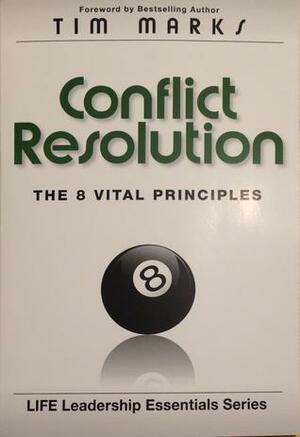 Conflict Resolution by Tim Marks