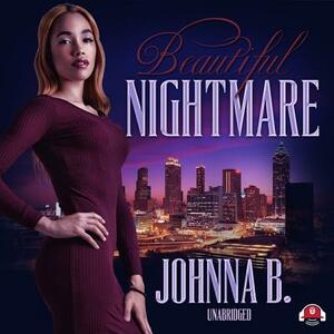 Beautiful Nightmare by Johnna B