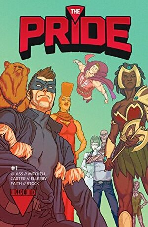 The Pride #1 by Joe Glass, Kris Carter, J.D. Faith, Marc Ellerby, Gavin Mitchell