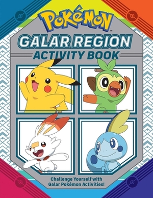 Pokémon Official Galar Region Activity Book by Lawrence Neves