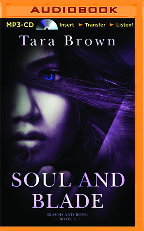 Soul and Blade by Amy Johnson, Tara Brown