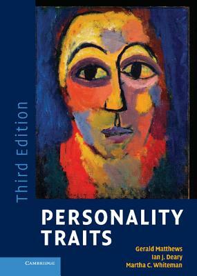 Personality Traits by Martha C. Whiteman, Gerald Matthews, Ian J. Deary