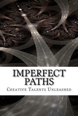 Imperfect Paths by Debra McLain, Sarah Lamar King