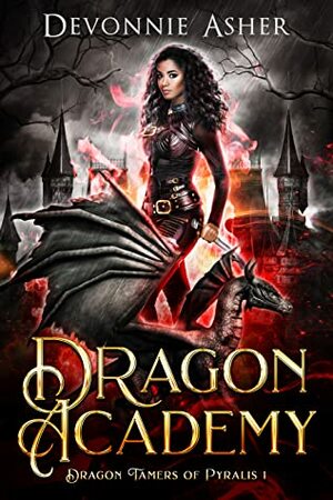 Dragon Academy by Devonnie Asher