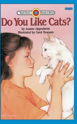 Do You Like Cats?: Level 1 by Joanne Oppenheim
