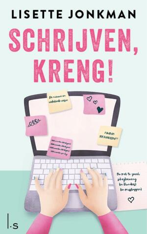 Schrijven Kreng! by Lisette Jonkman