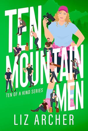 Ten Mountain Men by Liz Archer