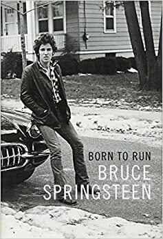 Born to Run by Bruce Springsteen