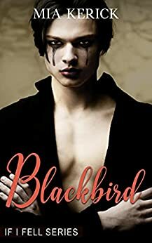 Blackbird by Mia Kerick