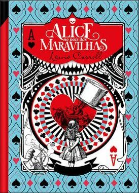 Alice no País das Maravilhas by Lewis Carroll