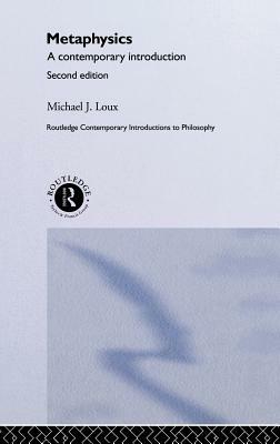 Metaphysics: Contemporary Readings by Michael Loux