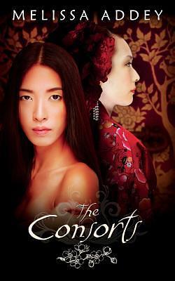 The Consorts by Melissa Addey