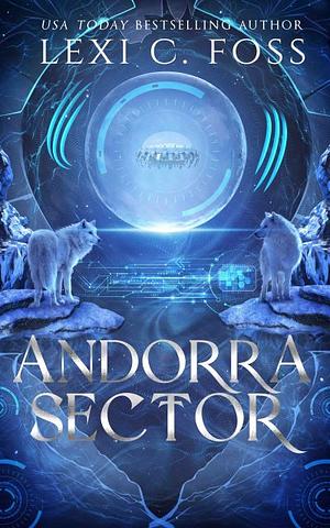 Andorra Sector by Lexi C. Foss