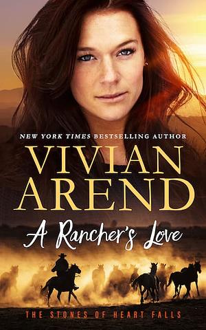 A Rancher's Love by Vivian Arend