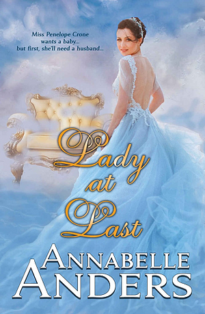 Lady at Last by Annabelle Anders