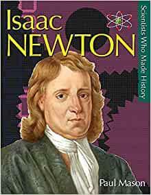 Isaac Newton by Paul Mason