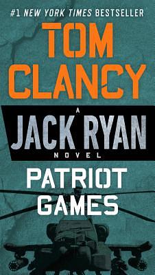 Patriot Games by Tom Clancy