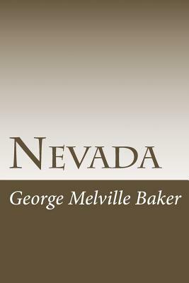 Nevada by George Melville Baker