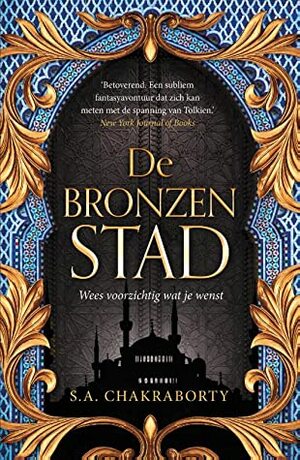 De bronzen stad by S.A. Chakraborty