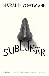 Sublunar by Harald Voetmann