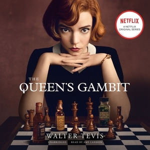 The Queen's Gambit by Walter Tevis