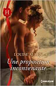 Une proposition inconvenante by Louise Allen