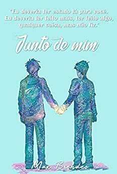 Junto de Mim (GLITTER & GREASE) by Max Brendeo