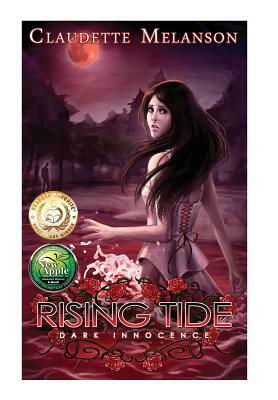 Rising Tide: Dark Innocence by Claudette Nicole Melanson