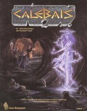 Broken Covenant of Calebais (Ars Magica, 2nd Edition) by Mark Rein-Hagen, Jonathan Tweet