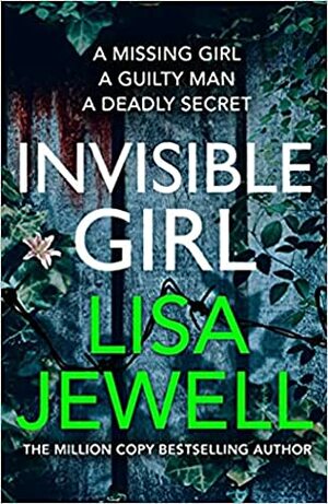 Invisible Girl by Lisa Jewell