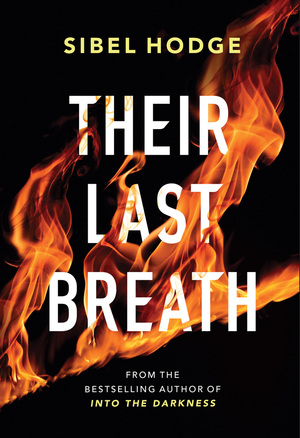 Their Last Breath by Sibel Hodge