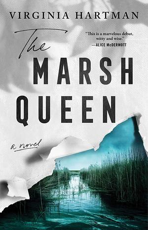 The Marsh Queen by Virginia Hartman